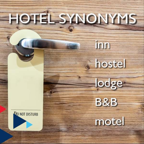 Hotel Synonyms AUA Language Center